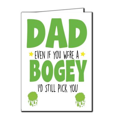 6 x Fathers Day Cards - Dad I'd pick you if you were a Bogey - F47