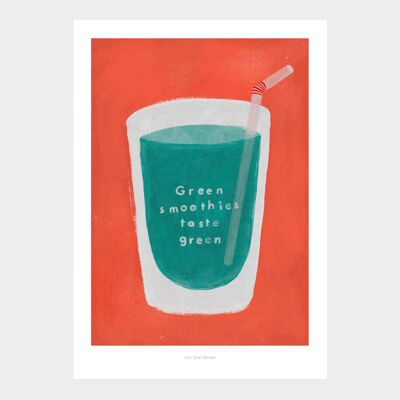 A5 Grüne Smoothies schmecken grün | Illustration Kunstdruck