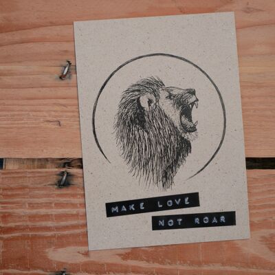 Postkarte Make love not roar