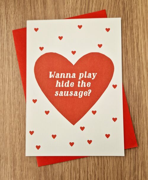 Funny Rude Valentine's Day Card - Hide the Sausage