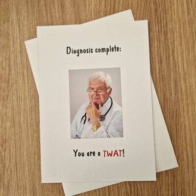 Tarjeta de cumpleaños grosera divertida - Diagnóstico del médico