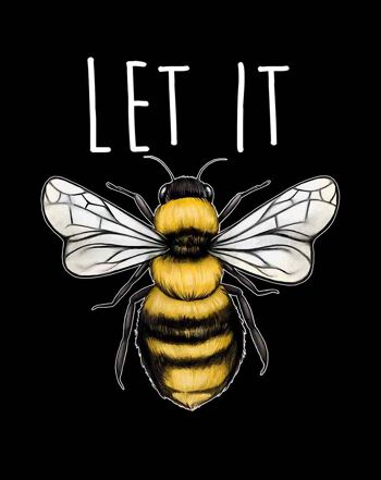 T-SHIRT LET IT BEE 2