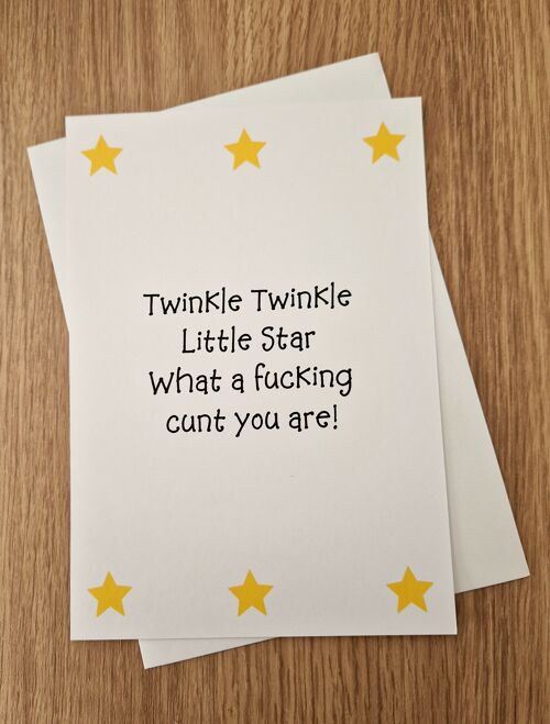 Funny Rude Offensive Greetings Card/Birthday/General Occasion - Twinkle Twinkle