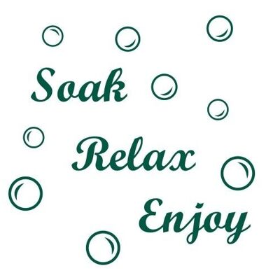 Soak Relax Enjoy + 45 Bubbles Art Sticker Decal Transfer for Bathroom Wall Tiles, Bath Panel - Forest Green