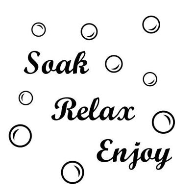 Soak Relax Enjoy + 45 Bubbles Art Sticker Decal Transfer for Bathroom Wall Tiles, Bath Panel - Grey