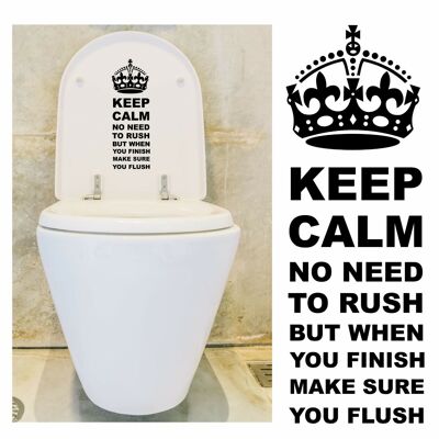 Keep Calm Make Sure You Flush, Decal / Sticker for Toilet Seat or Cistern etc