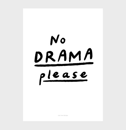 A5 Quote Wall Art Print - No drama please