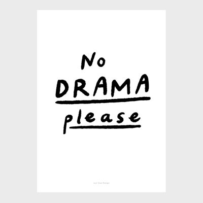 A5 Quote Wall Art Print - No drama please