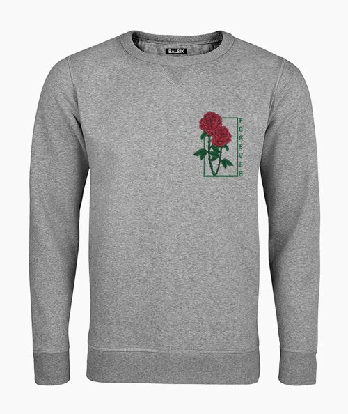 Forever roses gray unisex sweatshirt