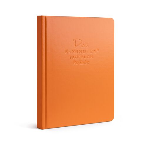 Das 6-Minuten Tagebuch für Kinder - Gefühlstagebuch & Dankbarkeitstagebuch - orange