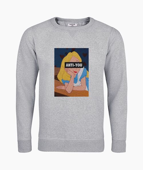 Anti-you gray unisex sweatshirt