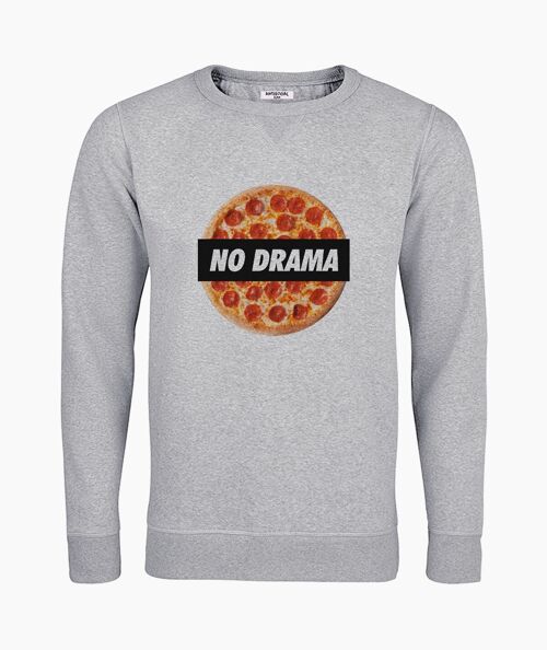 No drama gray unisex sweatshirt