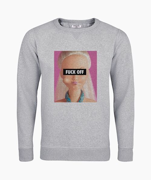 Barbie fuck gray unisex sweatshirt