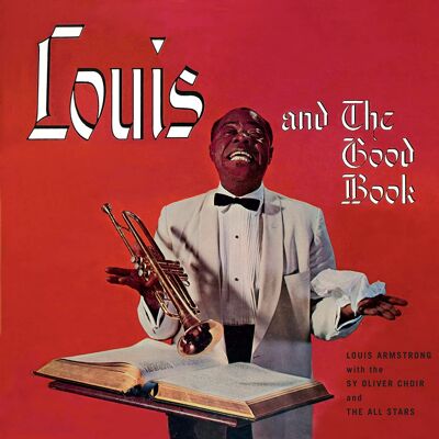 LOUIS ARMSTRONG - Louis And The Good Book
