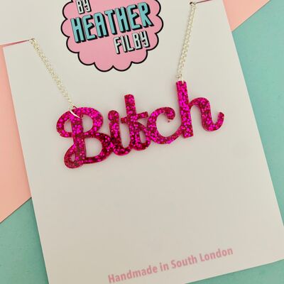 Hot Pink Glitter B*tch Necklace , sku725