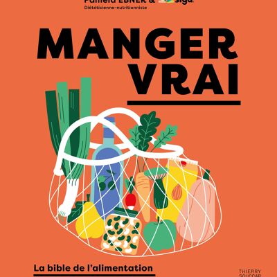 MANGER VRAI