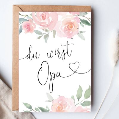 Postkarte "Du wirst Opa" Roses