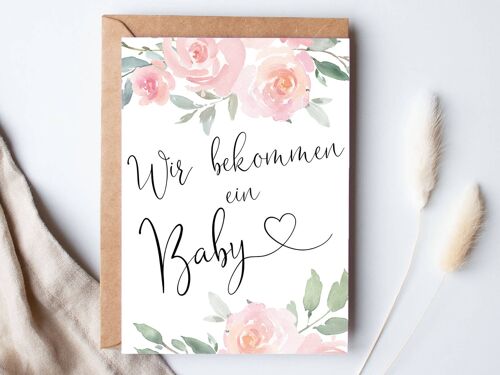 Postkarte "Wir bekommen ein Baby" Roses