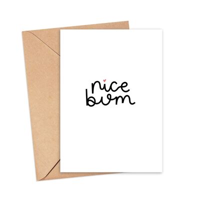 Nice Bum Greeting Card , A5