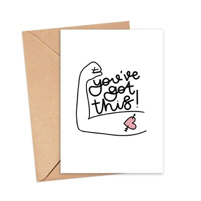 You've Got This Greeting Card , A6