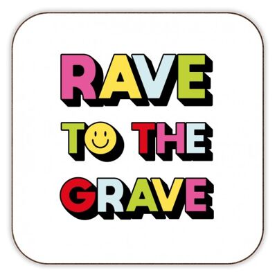 COASTERS, RAVE TO THE GRAVE BY JESSIE MAEVE