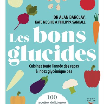 Les bons glucides