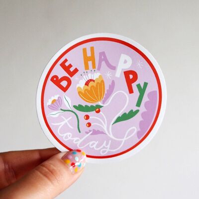 Be Happy, Vinyl Sticker