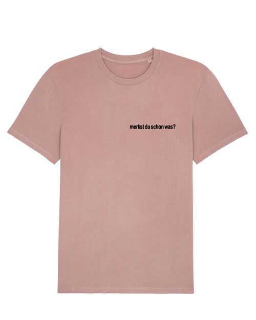 Merkst du schon was? - T-Shirt - that salmon color