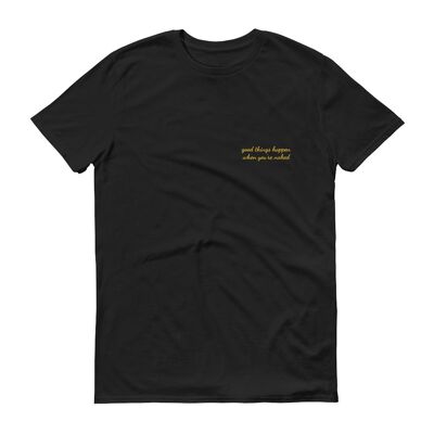 Cosas buenas suceden cuando estás desnudo - Camiseta - Negro