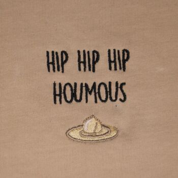 T-shirt Brodé Hip Hip Hip Houmous 🙌 1