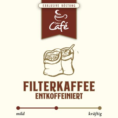 Filter coffee "decaffeinated" - 1kg