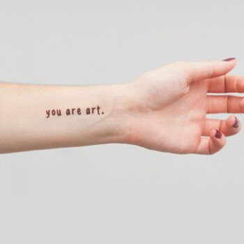 Tatouage YOU ARE ART (pack de 2) 3