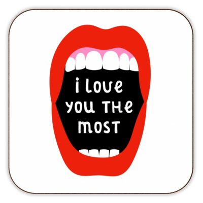 Coasters, I Love You the Most by Adam Regester
