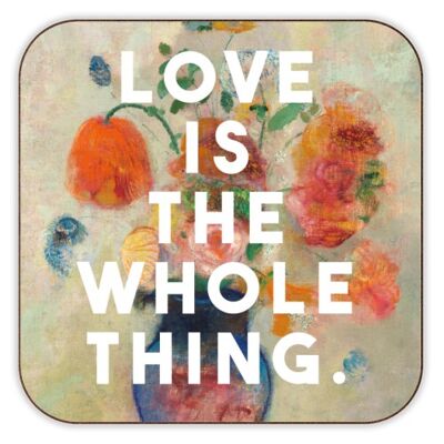 Coasters, Love Is the Whole Thing by the 13 Prints