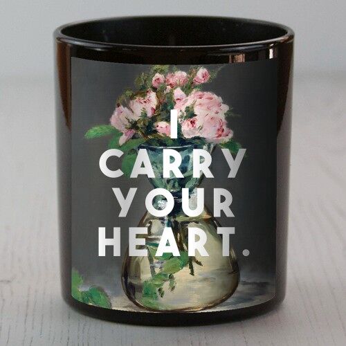 SCENTED CANDLES, I CARRY YOUR HEART BY THE 13 PRINTS