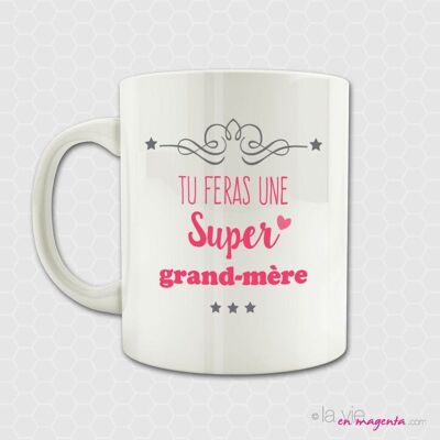 Grand-mère - Annonce grossesse - Tu feras un super grand-mère