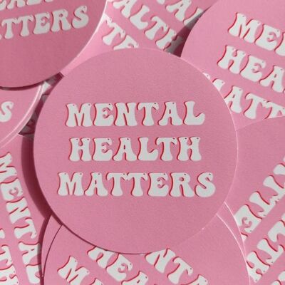 Adesivo circolare rosa e bianco "Mental Health Matters".