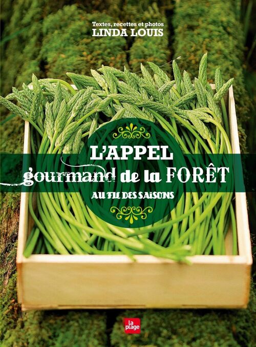 LIVRE - L'appel gourmand de la forêt (AGF2)