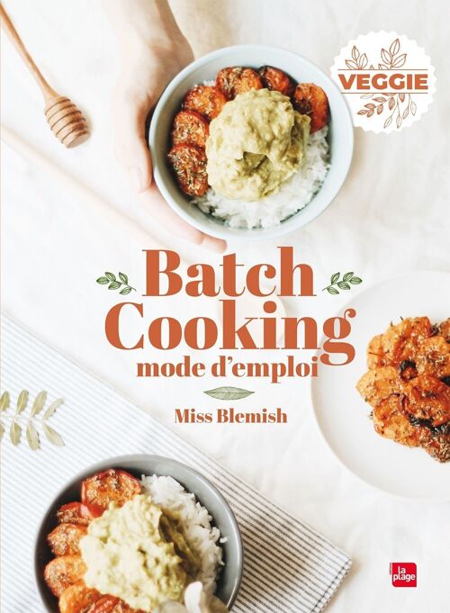 LIVRE - Batch cooking Veggie Mode d'emploi (BCV)