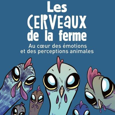 LIVRE - Les cerveaux de la ferme (VVC)