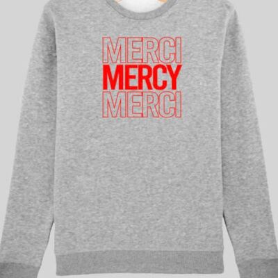 MERCI FOR MERCY Sweatshirt FEED THE HUNGRY