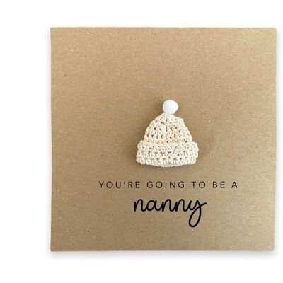 Vas a ser una tarjeta Nanny Nan, Tarjeta de anuncio de embarazo, Grandad Grandma Nan to be, New Baby Pregnancy, Enviar al destinatario (SKU: NB067B)