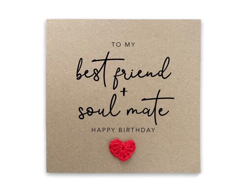 Soulmate Best Friend Happy Birthday Day Card, Happy Birthday Card for Best Friend, Soulmate, Partner, Boyfriend, Girlfriend, Wife, Husband (SKU: BD002B)