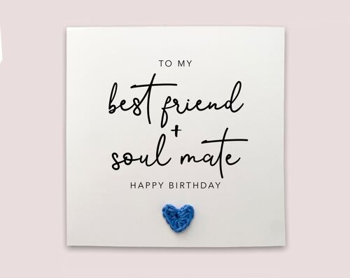 Soulmate Best Friend Happy Birthday Day Card, Happy Birthday Card for Best Friend, Soulmate, Partner, Boyfriend, Girlfriend, Wife, Husband (SKU: BD002W)