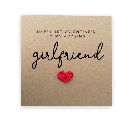 Happy 1st Valentines To My Amazing Girlfriend – Valentinskarte für Freundin zum ersten Valentinstag – einjähriges Jubiläum – an Empfänger senden (SKU: VD33B)