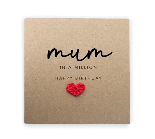Special Mum birthday Card - Mum In A Million Card - Birthday Card Mum - Simple Card From Daughter / Son  - Handmade - Send to recipient (SKU: BD064B)