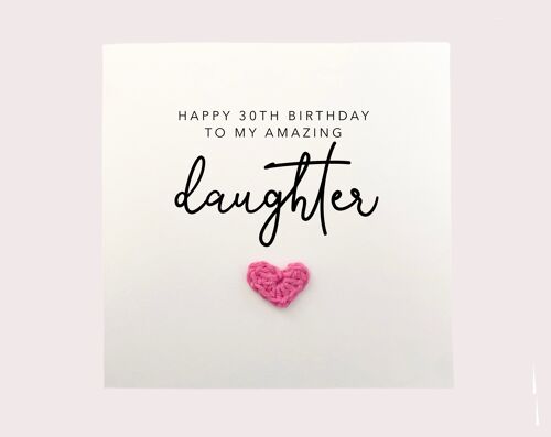 30th Birthday Card For Daughter, 30 Birthday Card, To An Amazing Daughter Happy 30th Birthday, Daughter 30th Birthday Card, Birthday Card (SKU: BD074W)