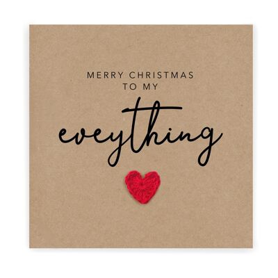 Merry Christmas To My Everything - Simple Christmas card for partner wife husband girlfriend boyfriend - Rustic Christmas Card for her / him (SKU: CH006B)