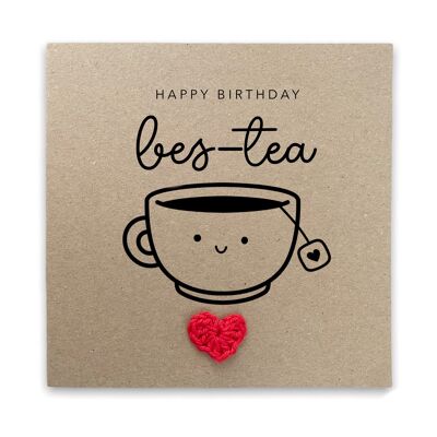To My Bestie Happy Birthday, Funny Tea Pun Birthday Card, Happy Birthday For Her, Girl Birthday Card, Happy Birthday Friend, Birthday Card (SKU: BD027B)