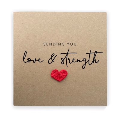 Sending you love and strength, Sympathy Card, Feel Better Soon Card, Hard Times Card, Thinking Of You Card, You Are Strong Card (SKU: SC011W)